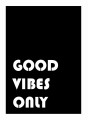 Dekoracja ścienna Good Vibes Only